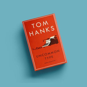 Uncommon Type: Some Stories by Tom Hanks Book A Book