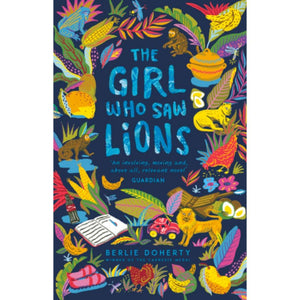 The Girl Who Saw Lions Book by Berlie Doherty Book A Book