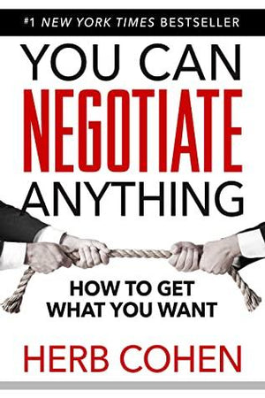 You Can Negotiate Anything Book by Herb Cohen Book A Book