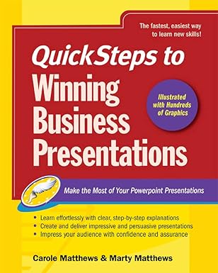 Quicksteps to Winning Business Presentations: Make the Most of Your PowerPoint Presentations