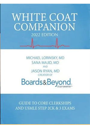 WHITE COAT COMPANION 2022 EDITION Book A Book Medical