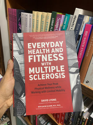 Everyday Health and Fitness with Multiple Sclerosis