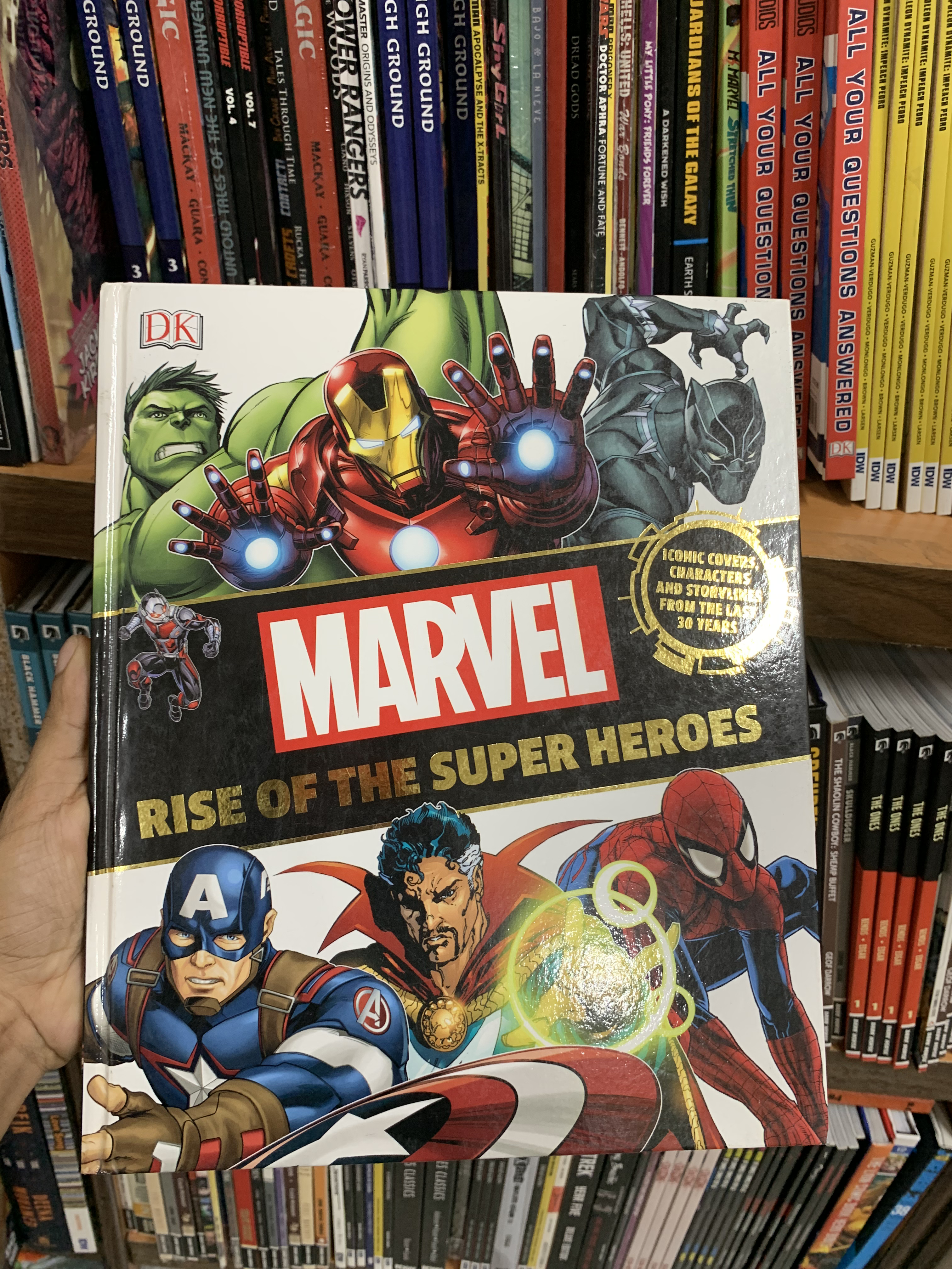 Marvel: Rise of the Super Heroes by D.K. Publishing (Original Edition) Book A Book