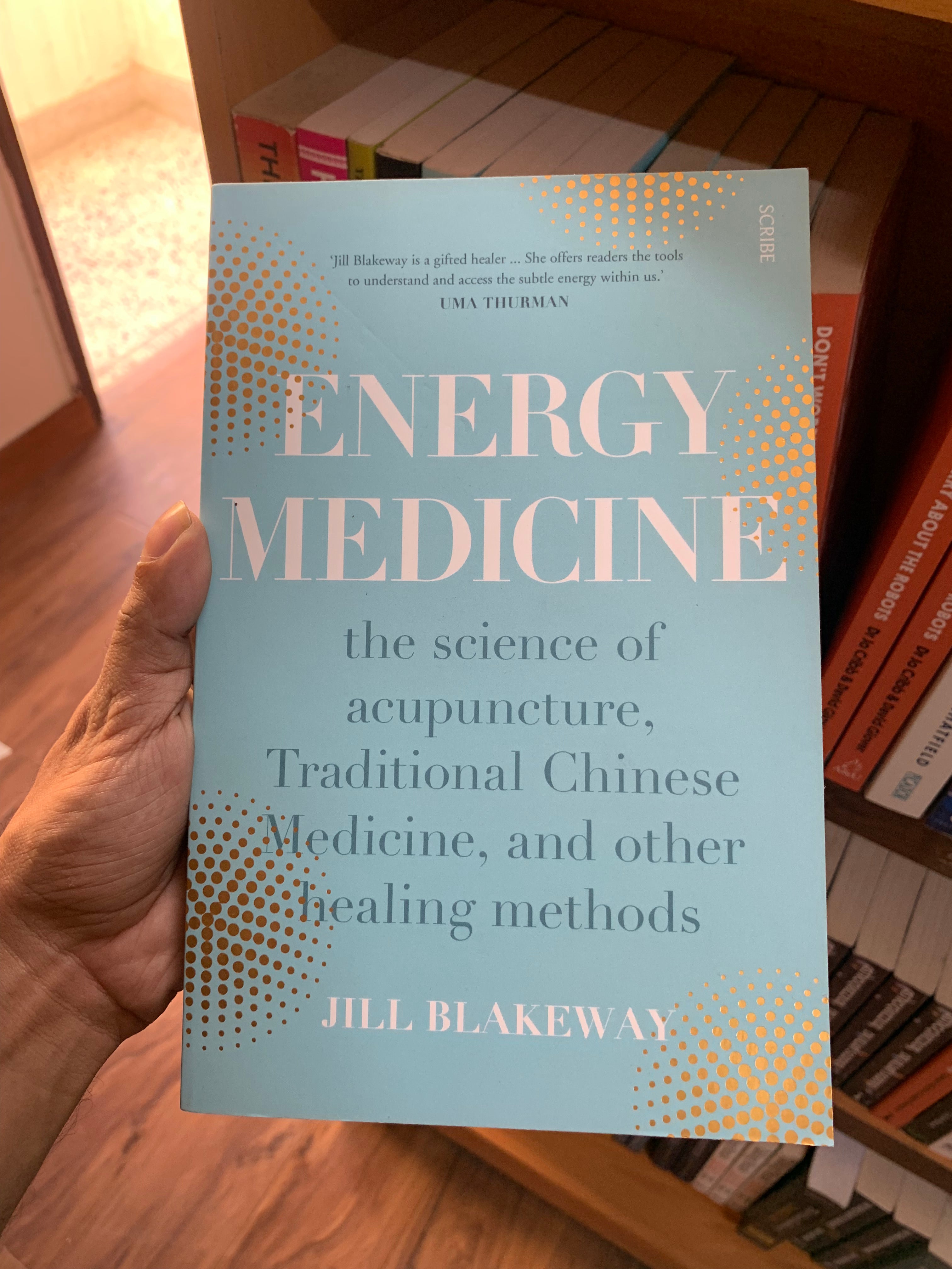 Energy Medicine by Jill Blakeway