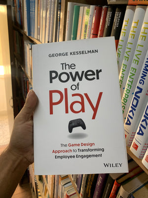 The Power of Play by George Kesselman