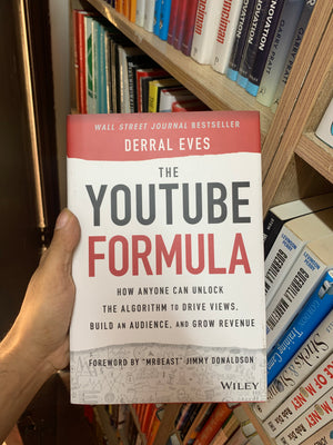 The YouTube Formula by Derral Eves