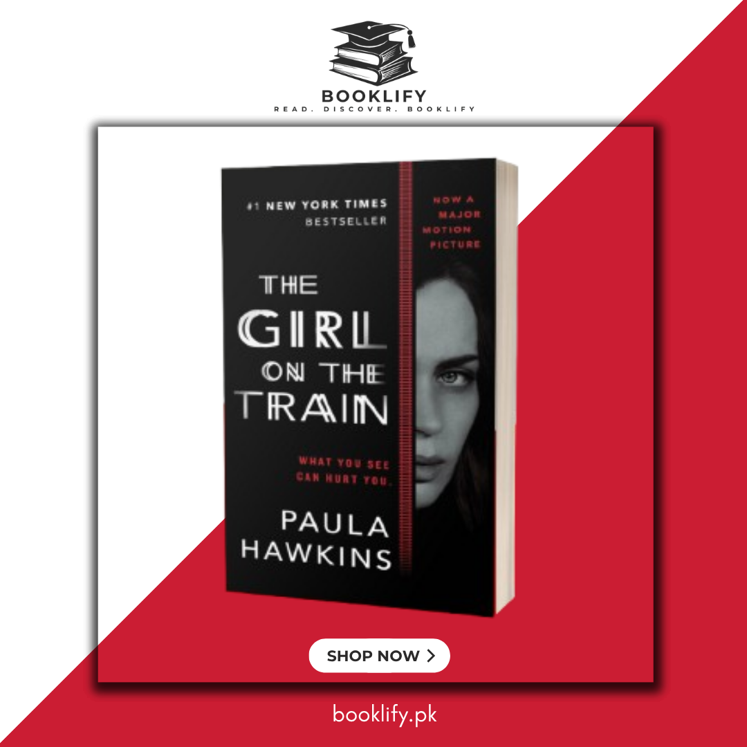 The Girl on the Train Novel by Paula Hawkins (Premium Quality) Book A Book