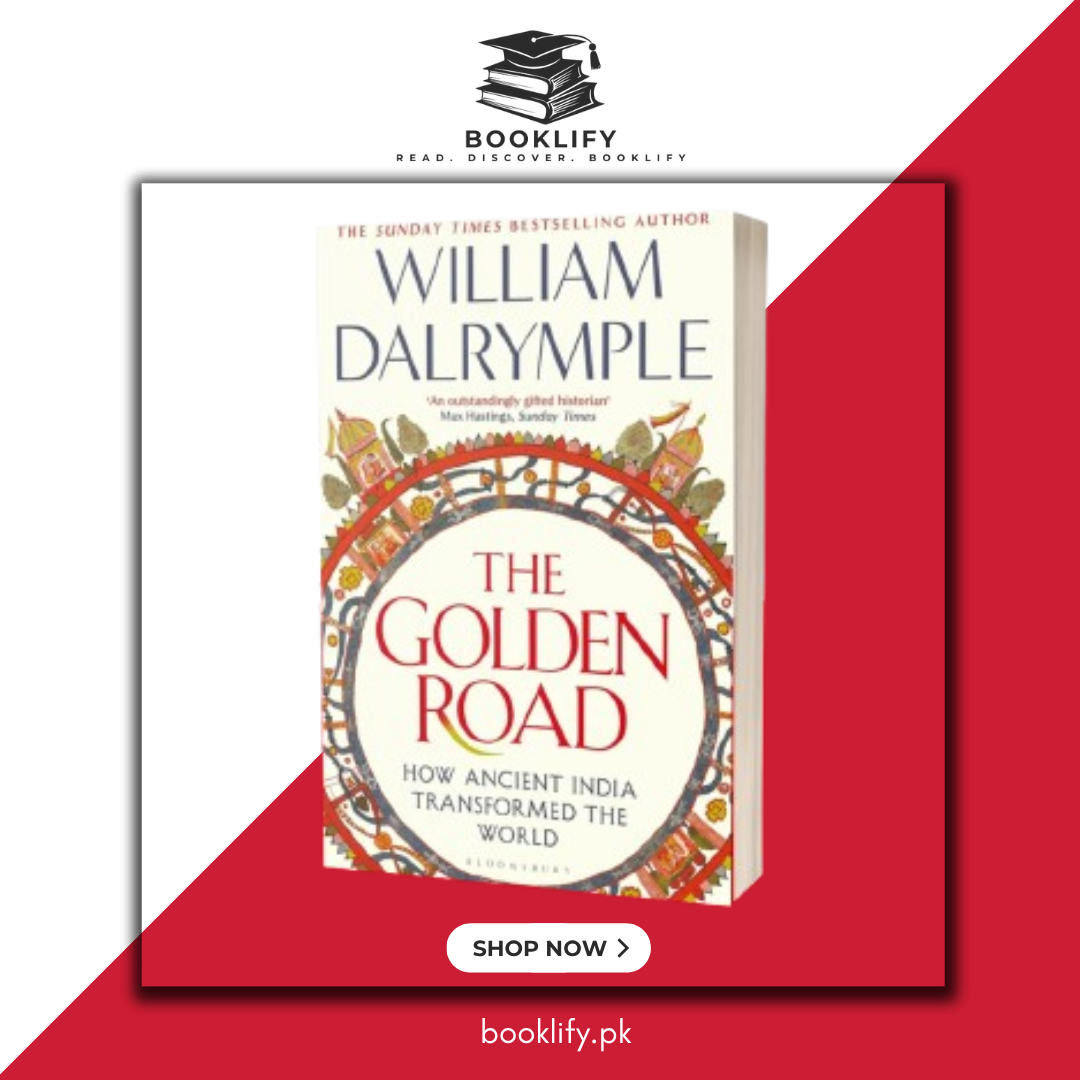 The Golden Road by William Dalrymple (Premium Quality) Book A Book