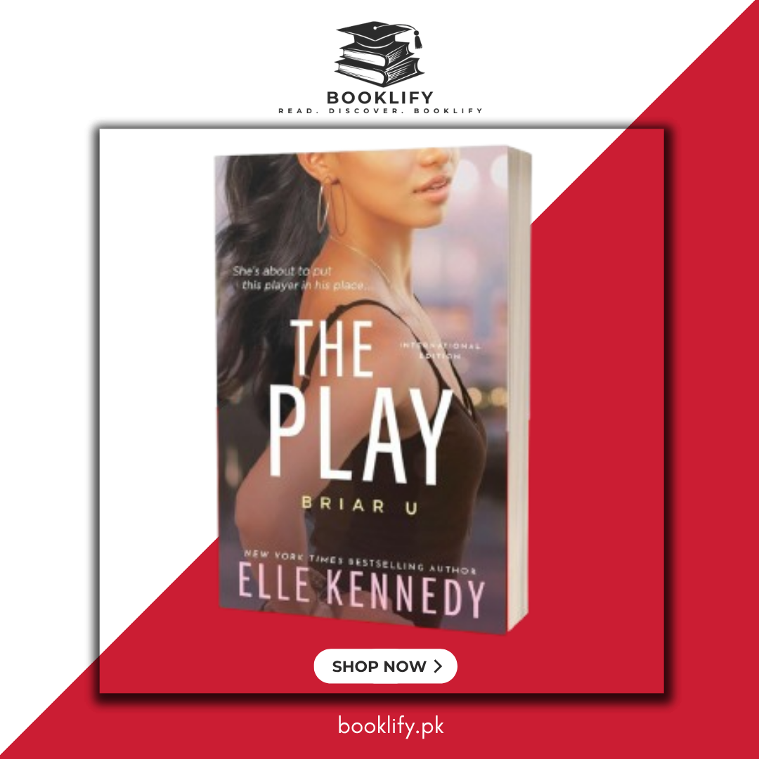 The Play (Briar U, Book 3) by Elle Kennedy (Premium Quality) Book A Book