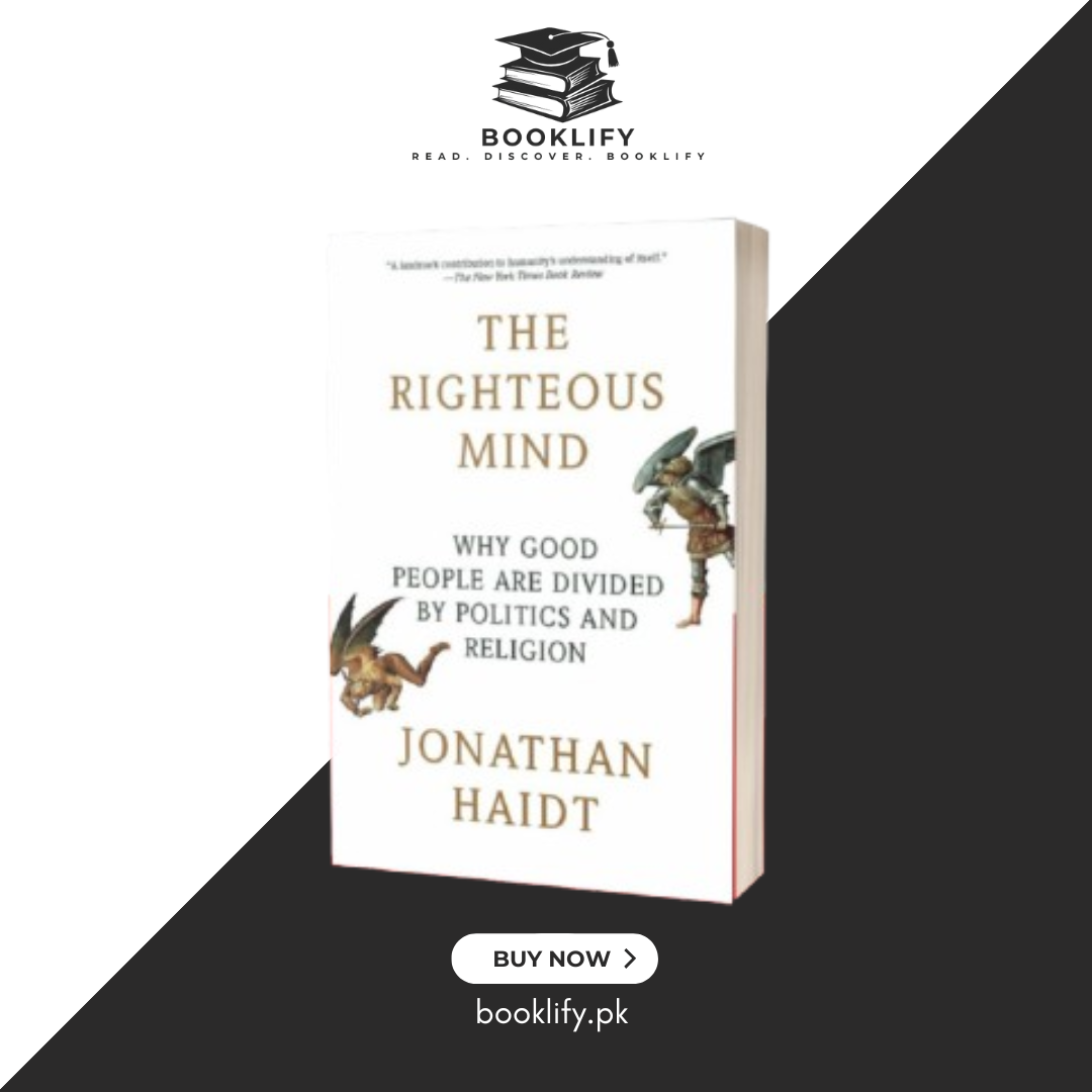 The Righteous Mind: Why Good People Are Divided by Politics and Religion by Jonathan Haidt (Limited Edition) Book A Book