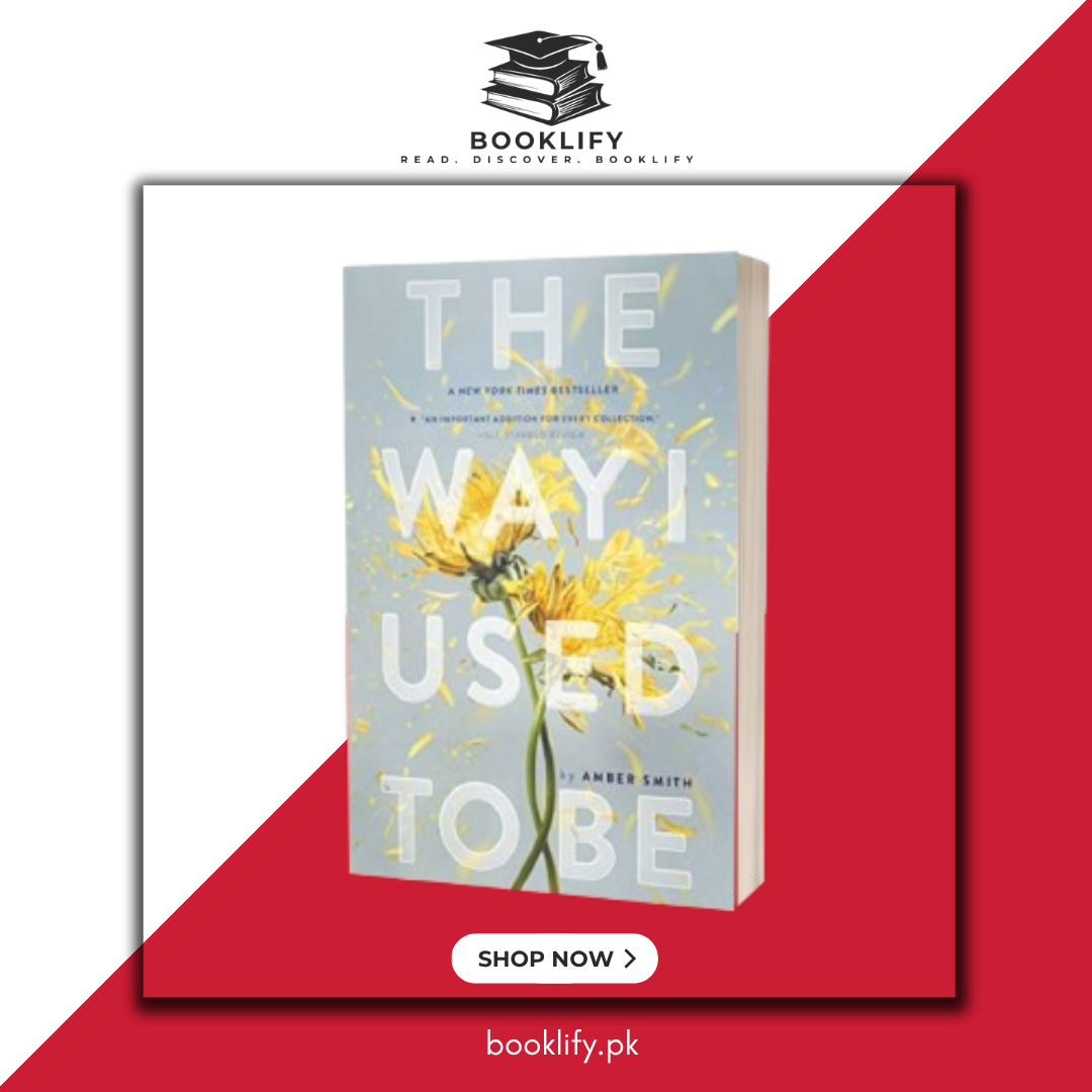 The Way I Used to Be by Amber Smith (Premium Quality) Book A Book