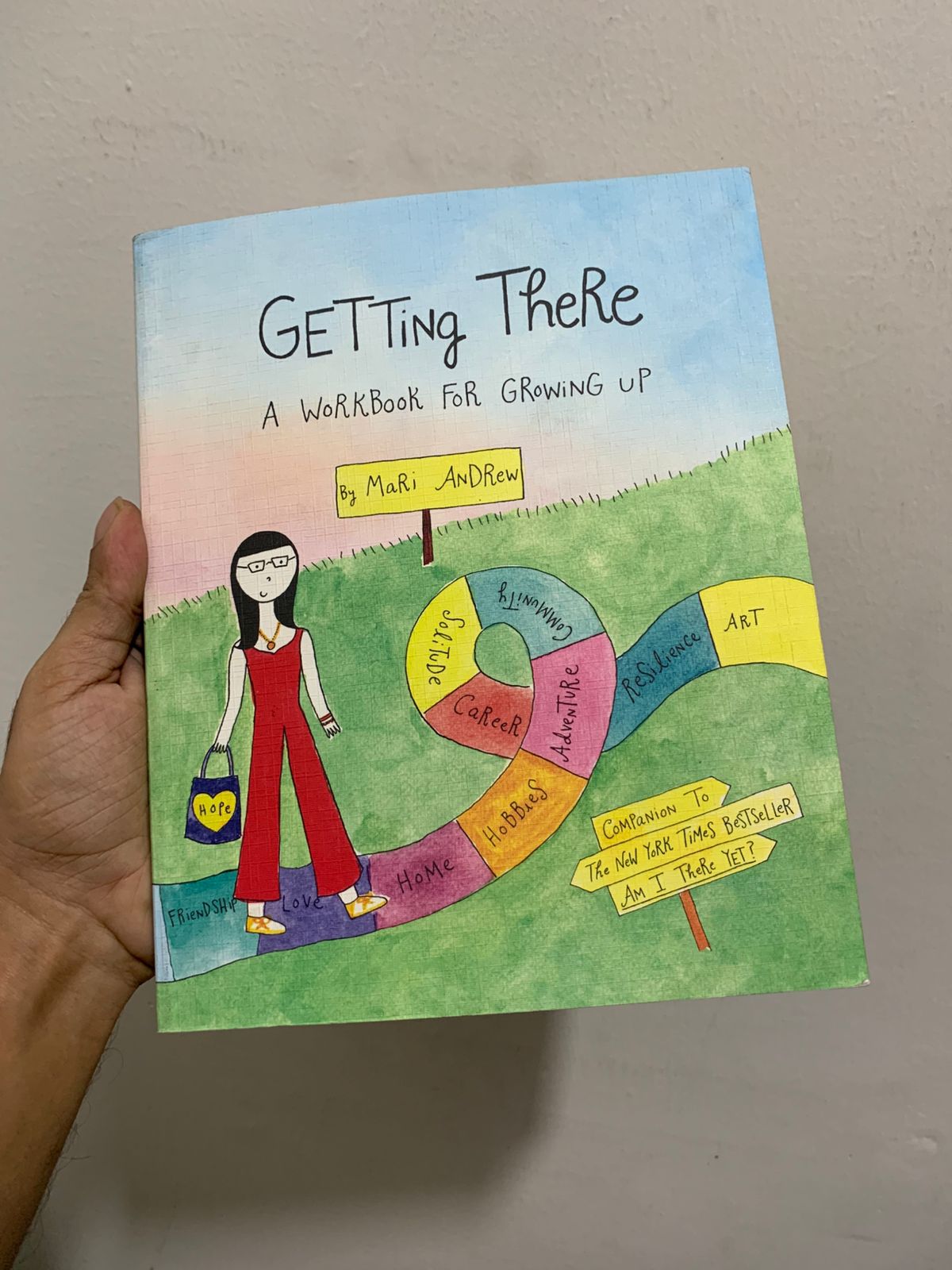 Getting There: A Work Book For Growing Up