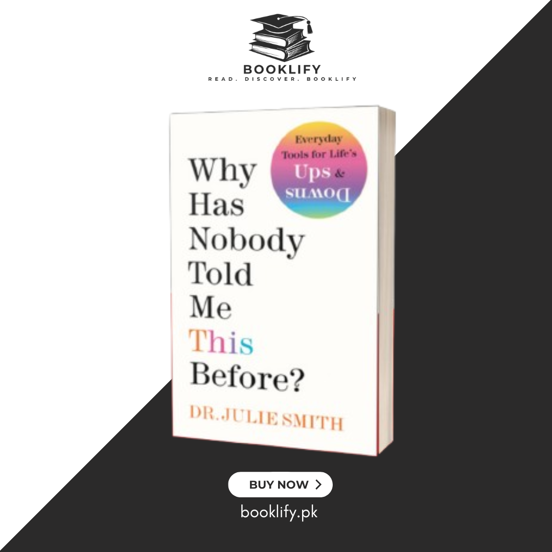 Why Has Nobody Told Me This Before? by Dr Julie Smith (Premium Quality) BOOK A BOOK