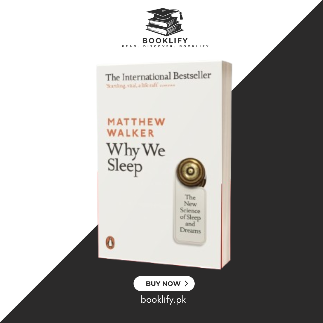 Why We Sleep Book by Matthew Walker (Premium Quality) Book A Book