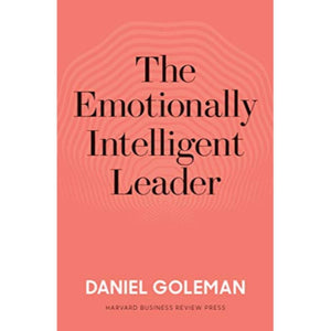 The Emotional Intelligent Leader by Daniel Goleman Book A Book