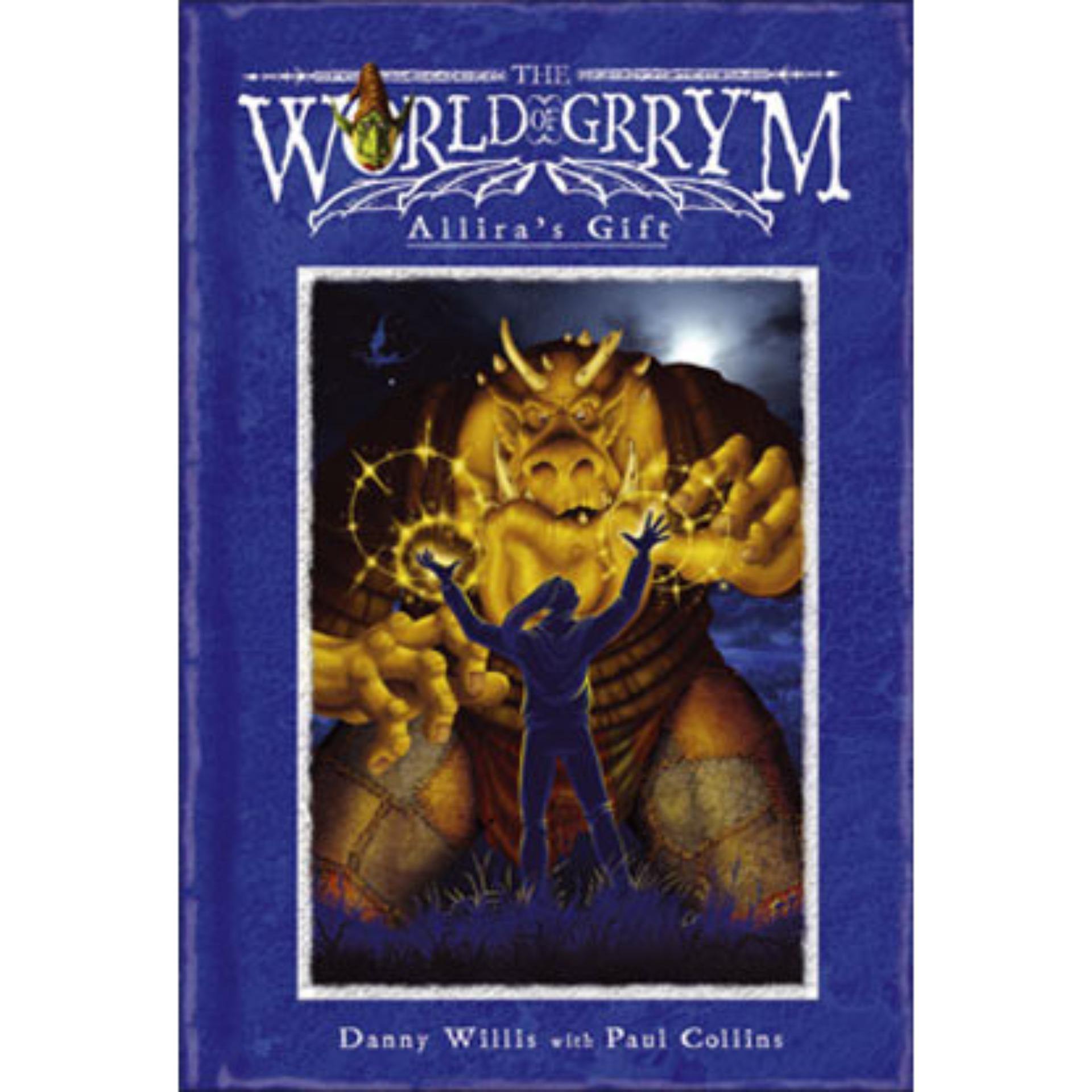 The World of Grrym (Allira's Gift) Book A Book
