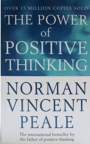 The Power of Thinking Positive by Norman Vincent Peale Book A Book