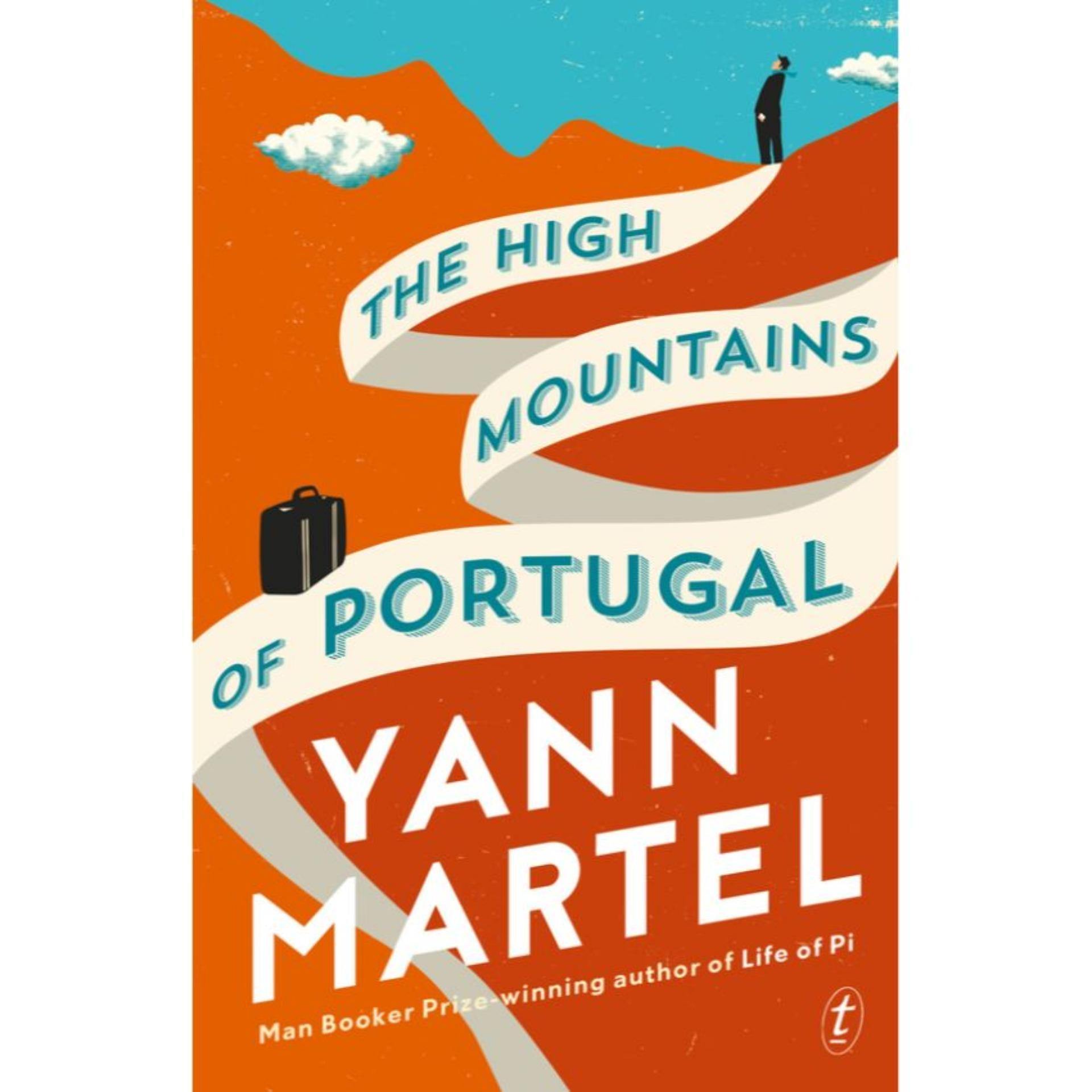 The High Mountains of Portugal by Yann Martel Book A Book