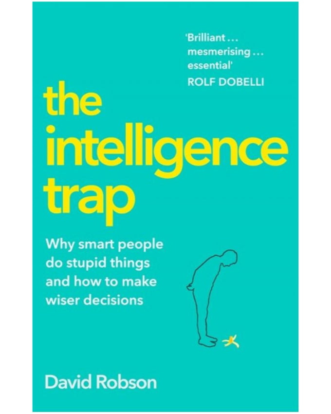 The Intellegence Trap Book A Book