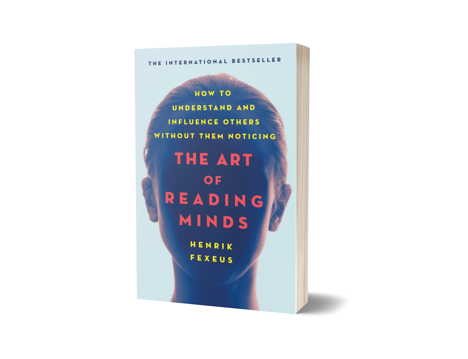 The Art of Reading Minds by Henrik Fexeus (Original Book) Book A Book