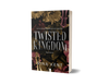 Twisted Kingdom by Rina Kent (Limited Edition) Book A Book
