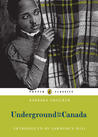 Underground to Canada by Barbara Smucker Book A Book