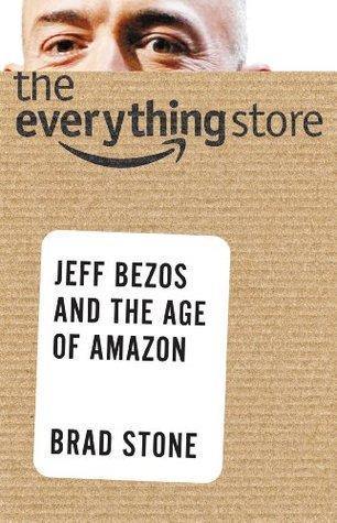 The Everything Store - Amazon by Brad Stone Book A Book