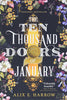 The Ten Thousand Doors of January by Alix E. Harrow BOOK A BOOK