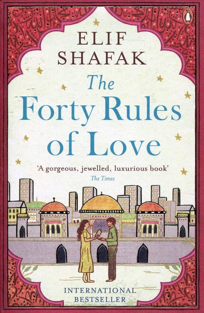 The Forty Rules of Love by Elif Shafak Book A Book