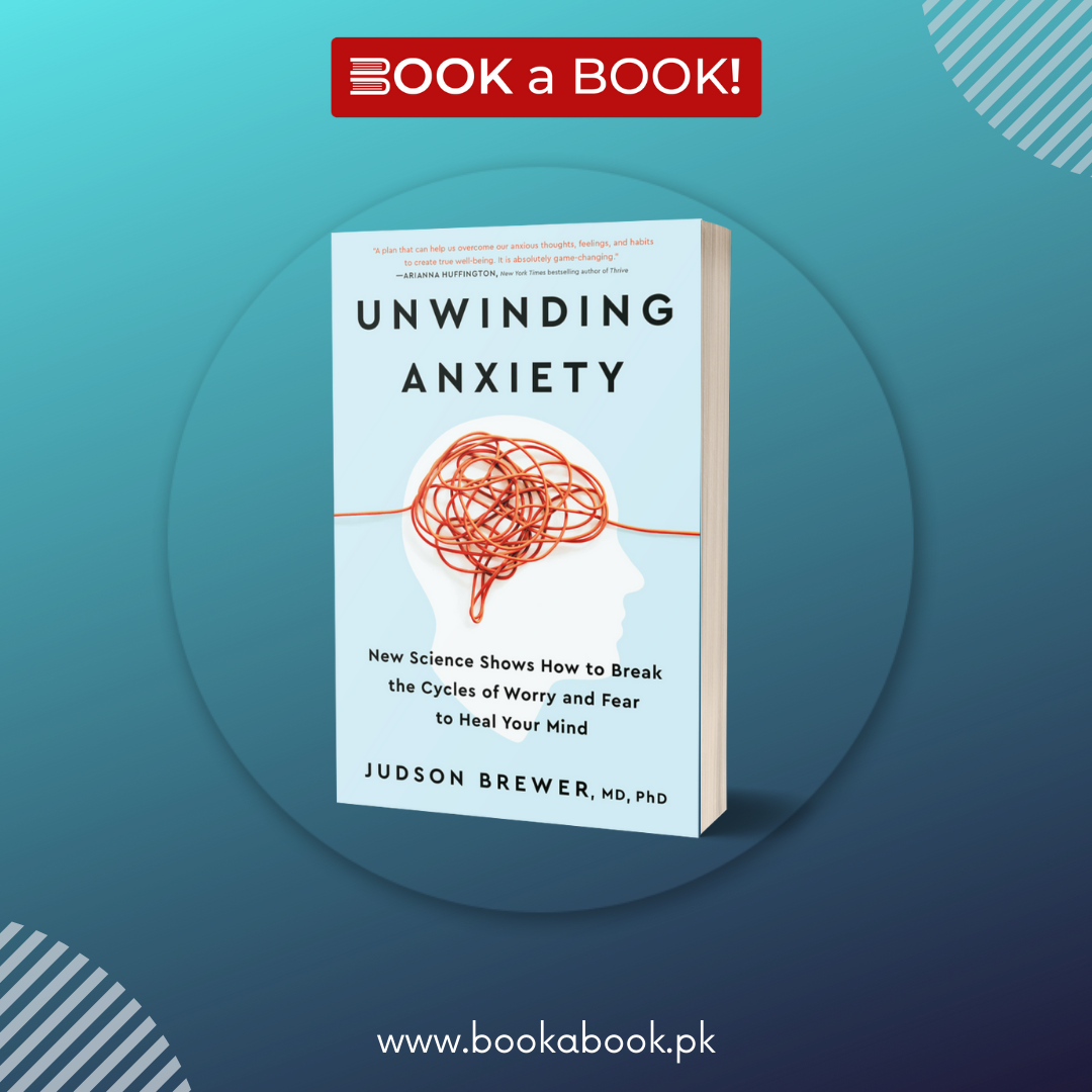 Unwinding Anxiety by Judson Brewer (Limited Edition) Book A Book