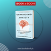 Unwinding Anxiety by Judson Brewer (Limited Edition) Book A Book