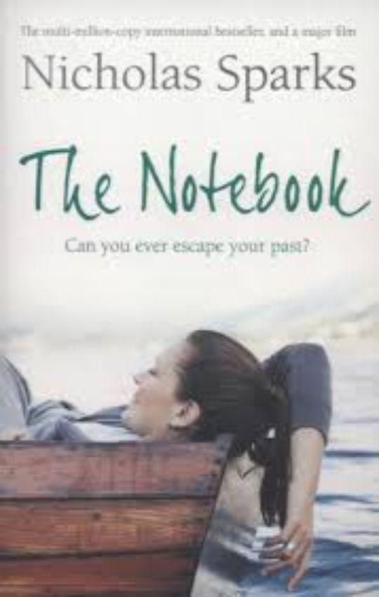 The Notebook by Nicholas Sparks Book A Book