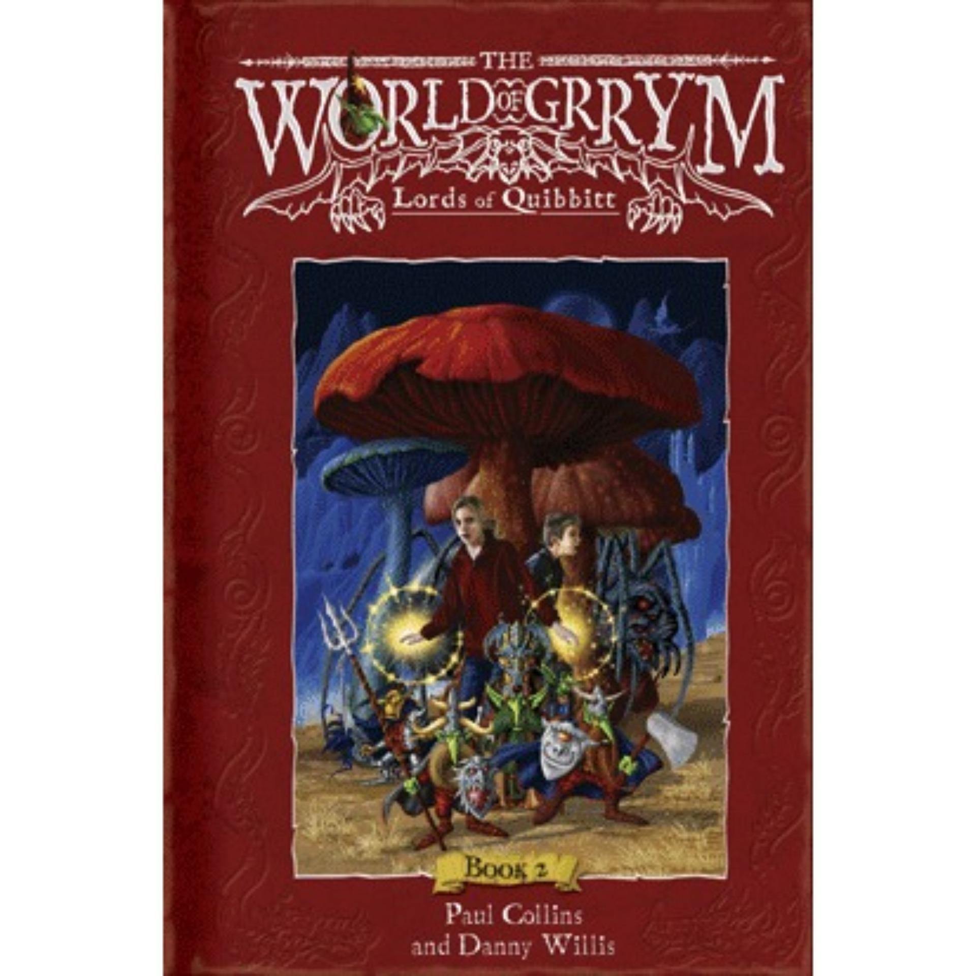 The World of Grrym (Lords of Quibbitt) Book A Book