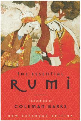 The Essentials of Rumi by Coleman Barks Book A Book