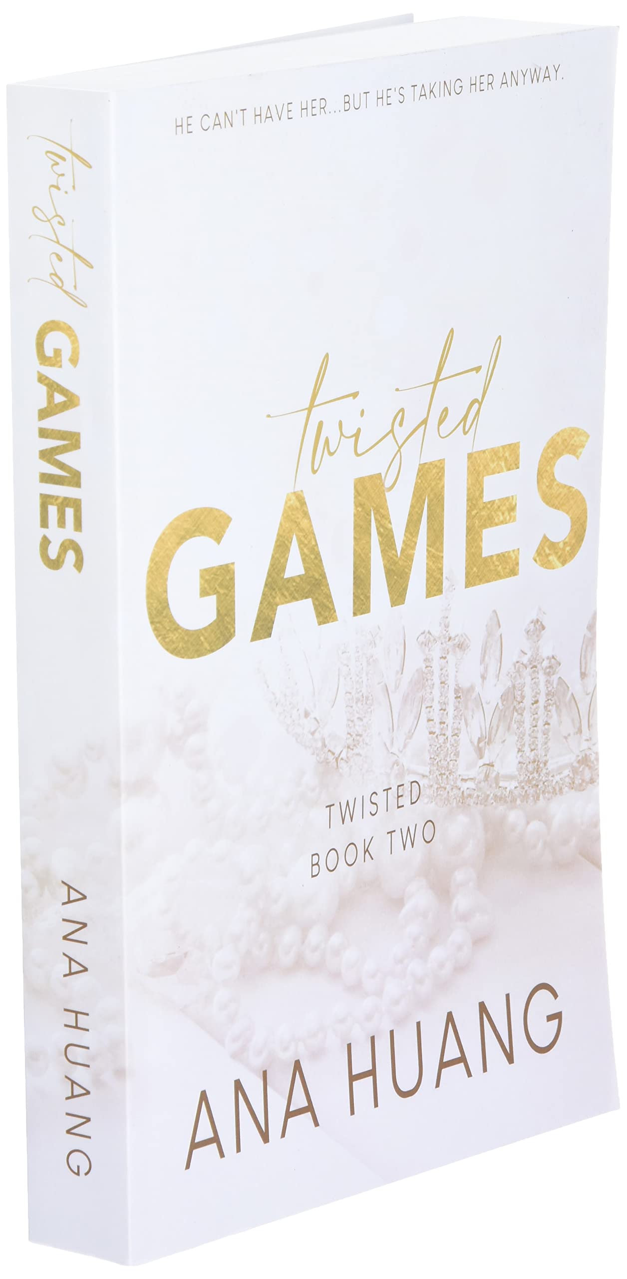Twisted Games - (Twisted Series Book 2 of 4) by Ana Huang Book A Book