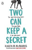 Two Can Keep A Secret By Karen McManus Book A Book