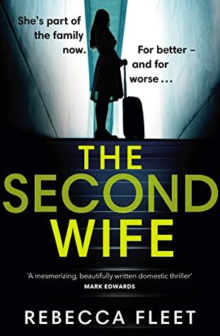 The Second Wife by Rebecca Fleet (Original Book) Book A Book