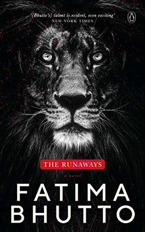 The Runaways by Fatima Bhutto Book A Book