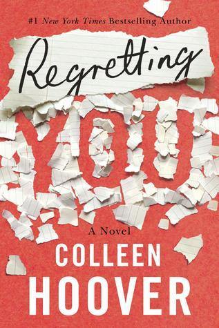 Regretting You by Colleen Hoover Book A Book