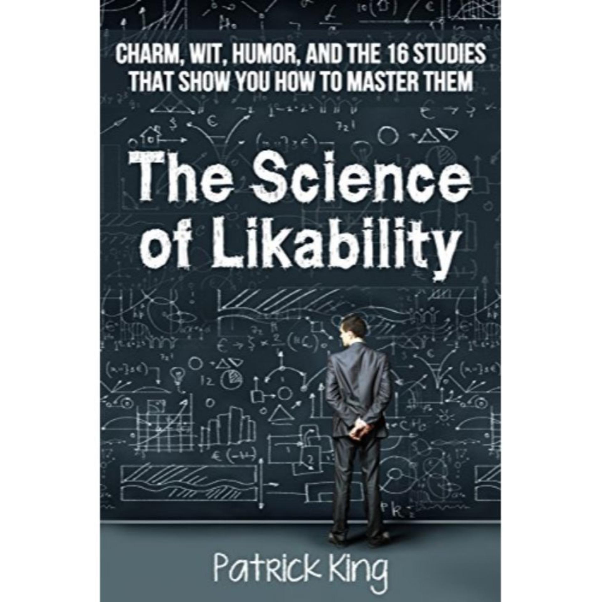 The Science of Likability by Patrick King Book A Book