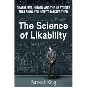 The Science of Likability by Patrick King Book A Book