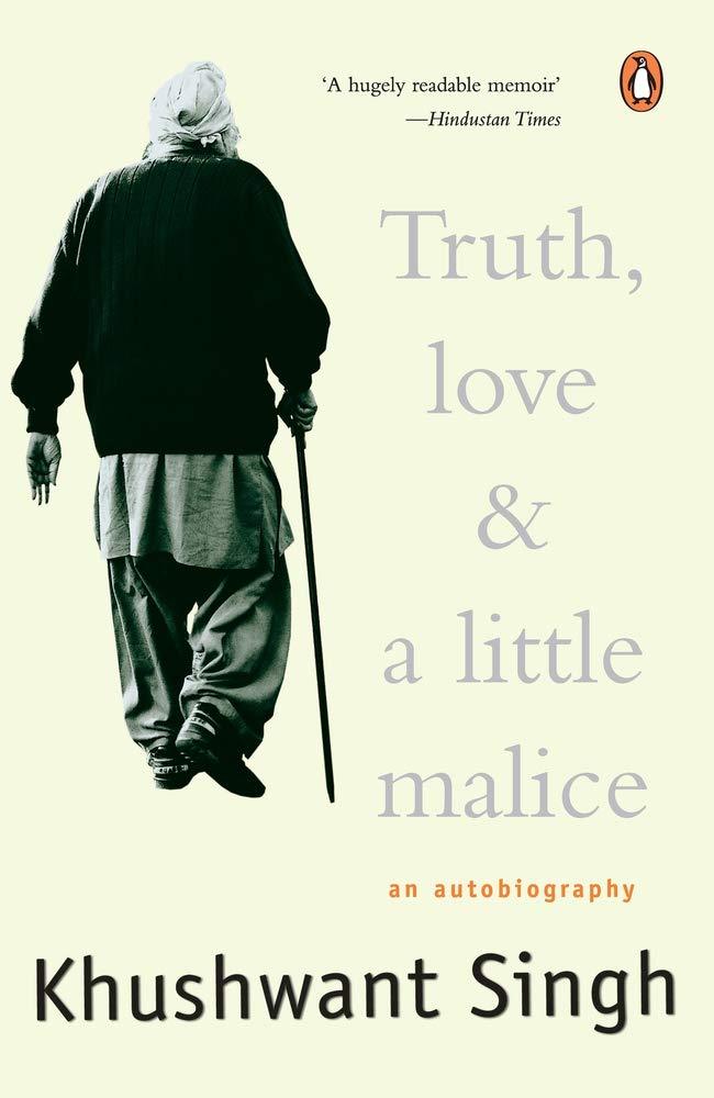 Truth, Love & A Little Malice by Khushwant Singh BOOK A BOOK