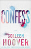 Confess by Colleen Hoover Book A Book
