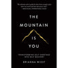 The Mountain is You Transforming Self-Sabotage Into Self-Mastery by Brianna Wiest BOOK A BOOK