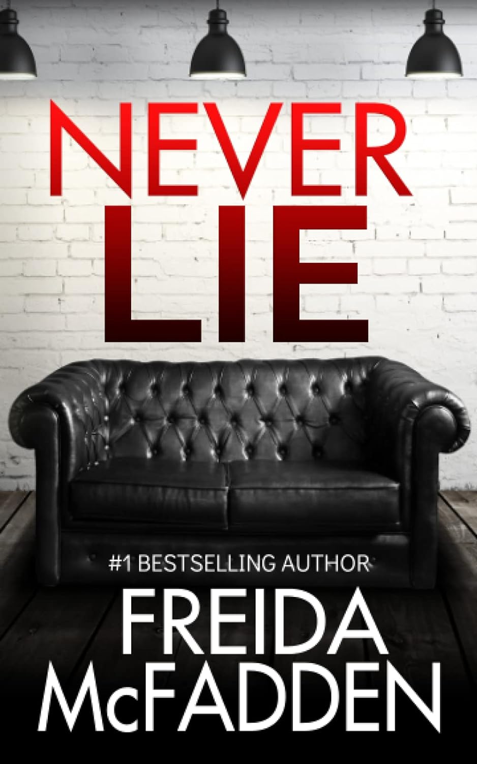 Never Lie by Freida McFadden Book A Book