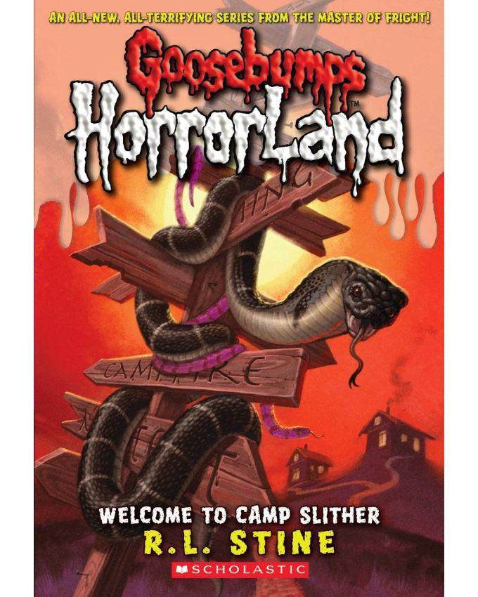 Welcome to Camp Slither Book by R. L. Stine (Goosebumps Horrorland Series) Book A Book
