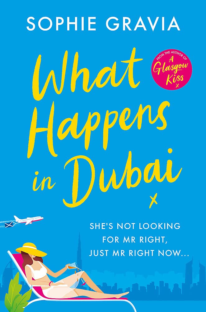 What Happens in Dubai by Sophie Gravia Book A Book