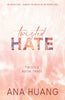 Twisted Hate - (Twisted Series Book 3 of 4) by Ana Huang Book A Book