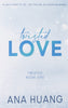 Twisted Love - (Twisted Series Book 1 of 4) by Ana Huang Book A Book