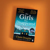 The Girls Who Disappeared by Claire Douglas (Premium Quality) Book A Book